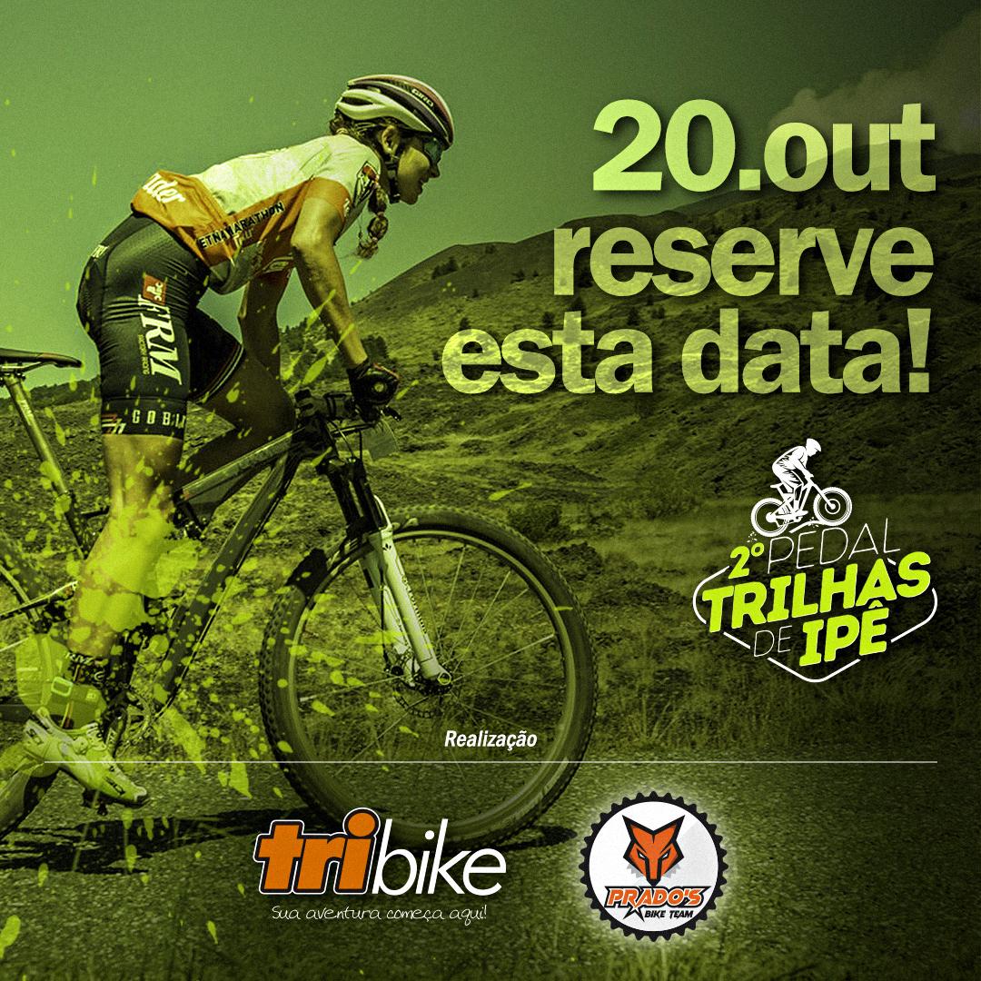 2 Pedal Trilhas de Ipe